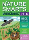 Nature Smarts Workbook, Ages 4–6 - The Environmental Educators of Mass Audubon - 9781635863963