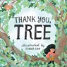 Thank You, Tree - Editors of Storey Publishing - 9781635864267