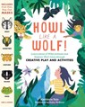 Howl like a Wolf! - Kathleen Yale - 9781635864618