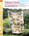 Printing from the Garden - Alison Kelly - 9781635868777