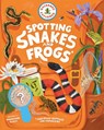 Backpack Explorer: Spotting Snakes and Frogs, and Other Reptiles and Amphibians - Editors of Storey Publishing - 9781635869132