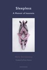 Sleepless: A Memoir of Insomnia - Marie Darrieussecq - 9781635901771