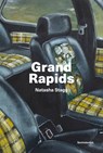 Grand Rapids - Natasha Stagg - 9781635902570