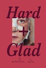 Hard and Glad - Amelia Ada - 9781635902969