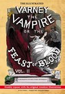 The Illustrated Varney the Vampire; or, The Feast of Blood - In Two Volumes - Volume II - James Malcolm Rymer ; Thomas Preskett Prest - 9781635916713