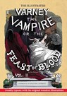 The Illustrated Varney the Vampire; or, The Feast of Blood - In Two Volumes - Volume II: A Romance of Exciting Interest - Original Title: Varney the V - Thomas Preskett Prest - 9781635916720