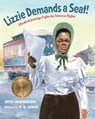 Lizzie Demands a Seat! - Beth Anderson - 9781635923490