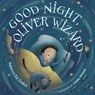 Good Night, Oliver Wizard - Rebecca Kai Dotlich - 9781635923520