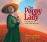 The Poppy Lady - Barbara E. Walsh - 9781635924367