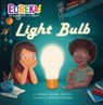 Light Bulb - Kathleen Weidner Zoehfeld - 9781635924763