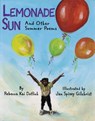 Lemonade Sun - Rebecca Kai Dotlich - 9781635924923