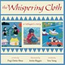 The Whispering Cloth - Pegi Deitz Shea - 9781635925043