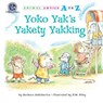 Yoko Yak's Yakety Yakking - Barbara deRubertis - 9781635927146