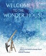 Welcome to the Wonder House - Rebecca Kai Dotlich - 9781635927627