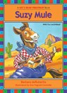 Suzy Mule - Barbara deRubertis - 9781635927924