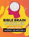 Bible Brain Puzzles: Large Print Word Searches - Compiled by Barbour Staff - 9781636092089
