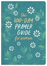 The 100-Day Prayer Guide for Women - Compiled by Barbour Staff - 9781636092928