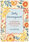 Daily Encouragement: 3-Minute Devotions for Women Journal - Compiled by Barbour Staff - 9781636092973