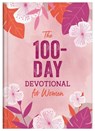 The 100-Day Devotional for Women - Donna K. Maltese - 9781636094557