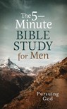 The 5-Minute Bible Study for Men: Pursuing God - Quentin Guy - 9781636095448