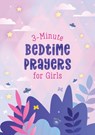 3-Minute Bedtime Prayers for Girls - Janice Thompson - 9781636096407