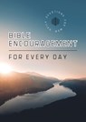 Bible Encouragement for Every Day - Compiled by Barbour Staff - 9781636099026