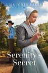 Serenity's Secret - Lisa Jones Baker - 9781636099583
