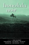 Honolulu Noir - Chris McKinney - 9781636141985