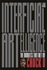 Interficial ARTelligence Moments That Met Me - Chuck D - 9781636142043