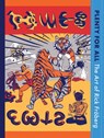 Plenty for All: The Art of Rick Froberg - Rick Froberg - 9781636142678