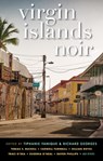 Virgin Islands Noir - Tiphanie Yanique ; Richard Georges - 9781636142975
