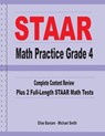 STAAR Math Practice Grade 4: Complete Content Review Plus 2 Full-length STAAR Math Tests - Michael Smith - 9781636200163
