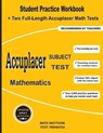 Accuplacer Subject Test Mathematics: Student Practice Workbook + Two Full-Length Accuplacer Math Tests - Math Notion - 9781636200453