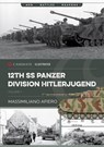 12th SS Panzer Division Hitlerjugend - Massimiliano Afiero ; Raphael Riccio - 9781636241685