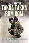 Takka Takka Bom Bom - Al J. Venter - 9781636243818