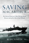 Saving MacArthur - Rudy Tomedi - 9781636245621