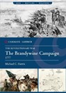 The Brandywine Campaign, 1777 - Michael C. Harris - 9781636246178