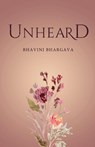 Unheard - Bhavini Bhargava - 9781636408415