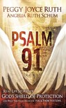 Psalm 91 - Peggy Joyce Ruth - 9781636411873