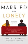 Married But Lonely - David E Clarke - 9781636412153