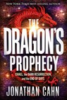 The Dragon's Prophecy - Jonathan Cahn - 9781636413990