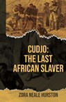 Cudjo - Zora Neale Hurston - 9781636521763