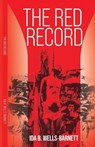 The Red Record - Ida B. Wells-Barnett - 9781636523910