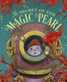 The Secret of the Magic Pearl - Elisa Sabatinelli - 9781636550060