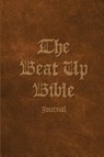 The Beat Up Bible Journal - Luc Grammari - 9781636572758