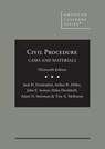 Civil Procedure - Jack H. Friedenthal ; Arthur R. Miller ; John E. Sexton ; Helen Hershkoff ; Adam N. Steinman ; Troy A. McKenzie - 9781636591810