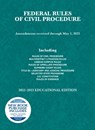 Federal Rules of Civil Procedure, Educational Edition, 2022-2023 - A. Benjamin Spencer - 9781636599243