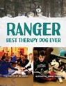 Ranger: Best Therapy Dog Ever - Jill Barnes - 9781636611105