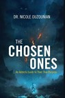 The Chosen Ones - Nicole Ouzounian - 9781636611822