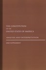 Constitution of the United States: Analysis and Interpretation 2020 Supplement - Government Publications Office - 9781636711027